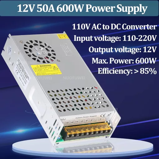 Sursă de alimentare NUOFUWEI 600W 12V 50A pentru benzi LED și camere CCTV